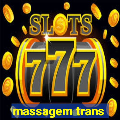 massagem trans